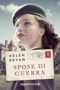 Helen Bryan - Spose di guerra