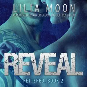 «REVEAL - Scorpio & Harlan» by Lilia Moon