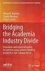 Bridging the Academia Industry Divide
