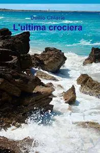 L’ultima crociera