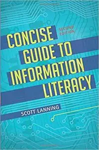 Concise Guide to Information Literacy