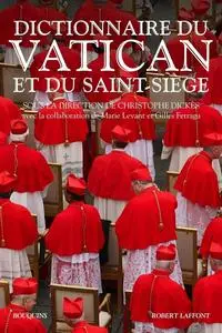 Collectif, "Dictionnaire du Vatican et du Saint-Siège"