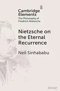 Nietzsche on the Eternal Recurrence