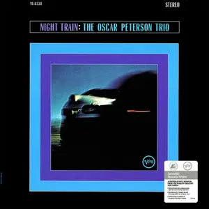 The Oscar Peterson Trio - Night Train (Remastered) (1963/2023) (Hi-Res)