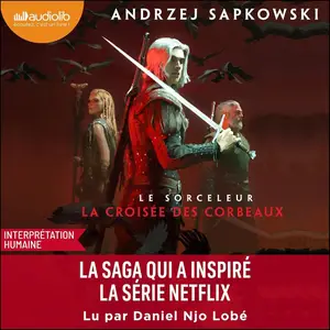 Andrzej Sapkowski, "Le sorceleur : La croisée des corbeaux"