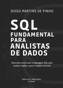 SQL Fundamental para Analistas de Dados (Portuguese Edition)