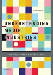 Understanding Media Industries