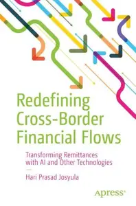 Redefining Cross-Border Financial Flows