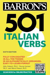 501 Italian Verbs, Sixth Edition (Barron's 501 Verbs)