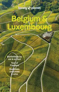 Lonely Planet Belgium & Luxembourg, 9th Edition