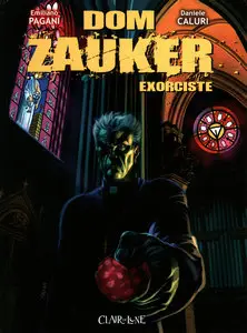 Dom Zauker exorciste - Tome 1