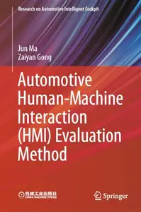 Automotive Human-Machine Interaction (HMI) Evaluation Method