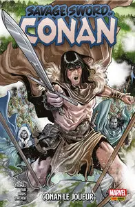 Savage Sword Of Conan - Tome 2 - Conan Le Joueur