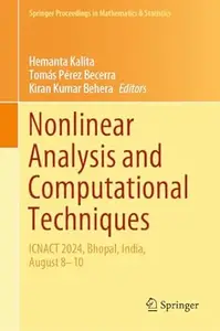Nonlinear Analysis and Computational Techniques