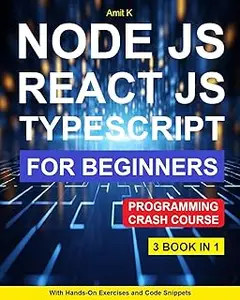 Node Js , React JS , TypeScript For Beginners
