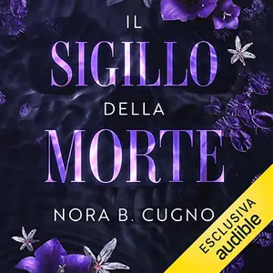 «Il sigillo della morte» by Nora B. Cugno