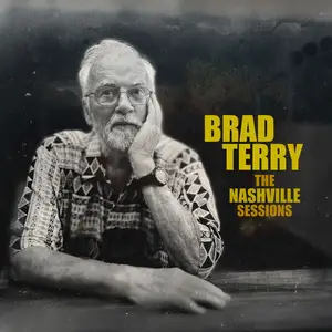 Brad Terry - The Nashville Sessions (2025) [Official Digital Download]