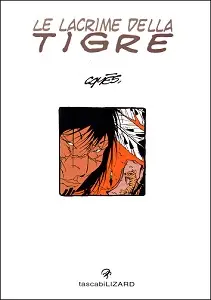 TascabiLizard - Volume 65 - Le Lacrime Della Tigre