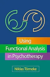 Using Functional Analysis in Psychotherapy