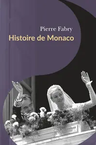 Pierre Fabry, "Histoire de Monaco"