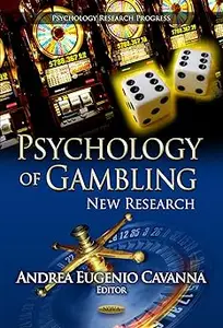 Psychology of Gambling: New Research