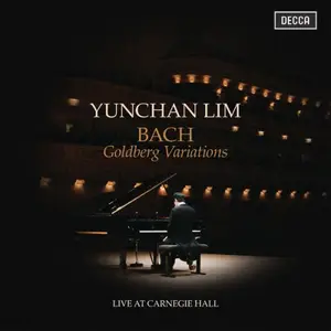 Yunchan Lim - Bach: Goldberg Variations (Live at Carnegie Hall, New York, 2025) (2026)