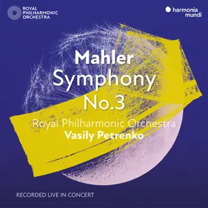 Royal Philharmonic Orchestra & Vasily Petrenko - Mahler: Symphony No. 3 (Live) (2026) [Official Digital Download 24/96]