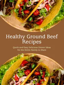 Healthy Ground Beef Recipes