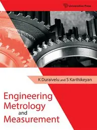 Engineering Metrology & Measurement