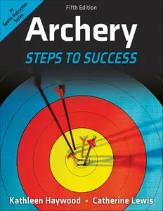 Archery: Steps to Success