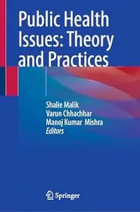 Public Health Issues: Theory and Practices
