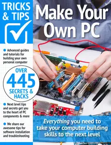 Make Your Own PC Tricks and Tips - May 2024