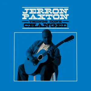 Jerron Paxton - Things Done Changed (2024) [Official Digital Download 24/88]