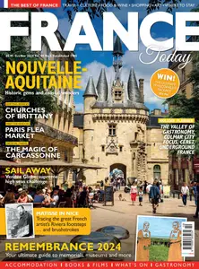 France Today Magazine UK Edition - October-November 2024