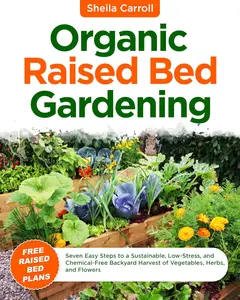 Organic Raised Bed Gardening