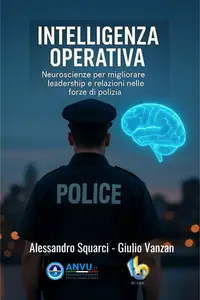 Intelligenza operativa - Alessandro Squarci & Giulio Vanzan