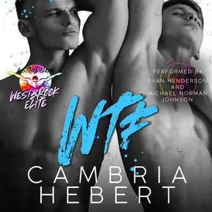 WTF: A Male/Male Westbrook Elite Standalone