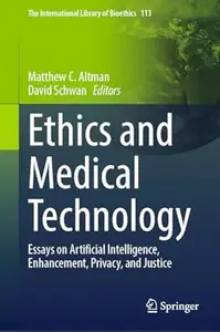 Ethics and Medical Technology