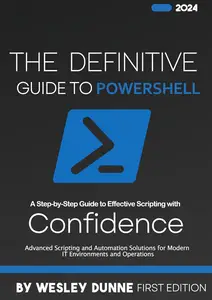 The Definitive Guide to PowerShell