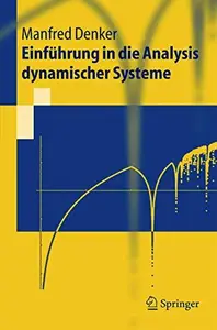 Einfuhrung in die Analysis dynamischer Systeme