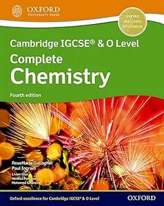 Cambridge IGCSE® & O Level Complete Chemistry (Repost)