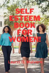 Self Esteem Book for Women!