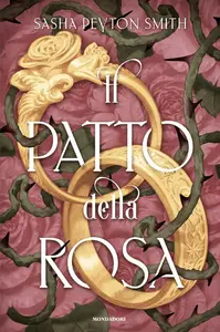 Sasha Peyton Smith - Il patto della rosa