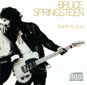 Bruce Springsteen - Born To Run (1975) {1990, Reissue}