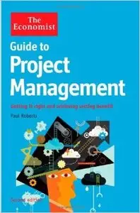 Guide to Project Management: Achieving lasting benefit through effective change