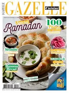 Gazelle Cuisine - Spécial Ramadan - N°37 2023