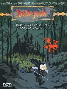 Dungeon The Early Years 03 - Without A Sound (2022) (c2c) (phillywilly-Empire