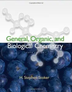 General, Organic, and Biological Chemistry