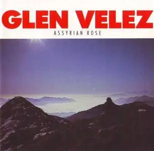 Glen Velez - Assyrian Rose (1989) {CMP}