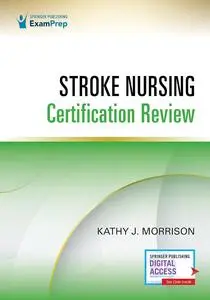 Stroke Nursing Certification Review